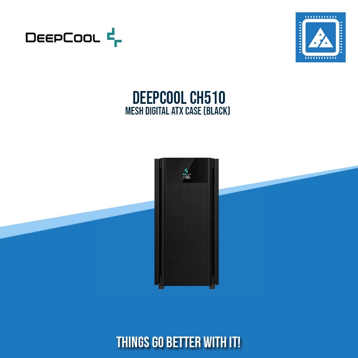 DEEPCOOL CH510 MESH DIGITAL ATX CASE (BLACK) DEEPCOOL CH510 MESH DIGITAL ATX CASE (BLACK)